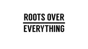 rootsovereverything