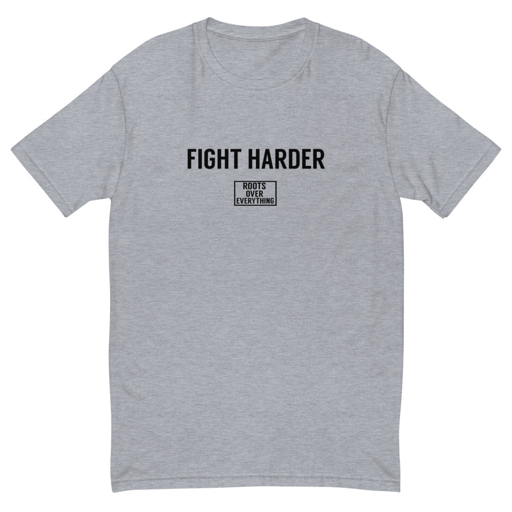 Fight Harder Short Sleeve T-shirt