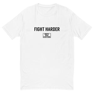 Fight Harder Short Sleeve T-shirt