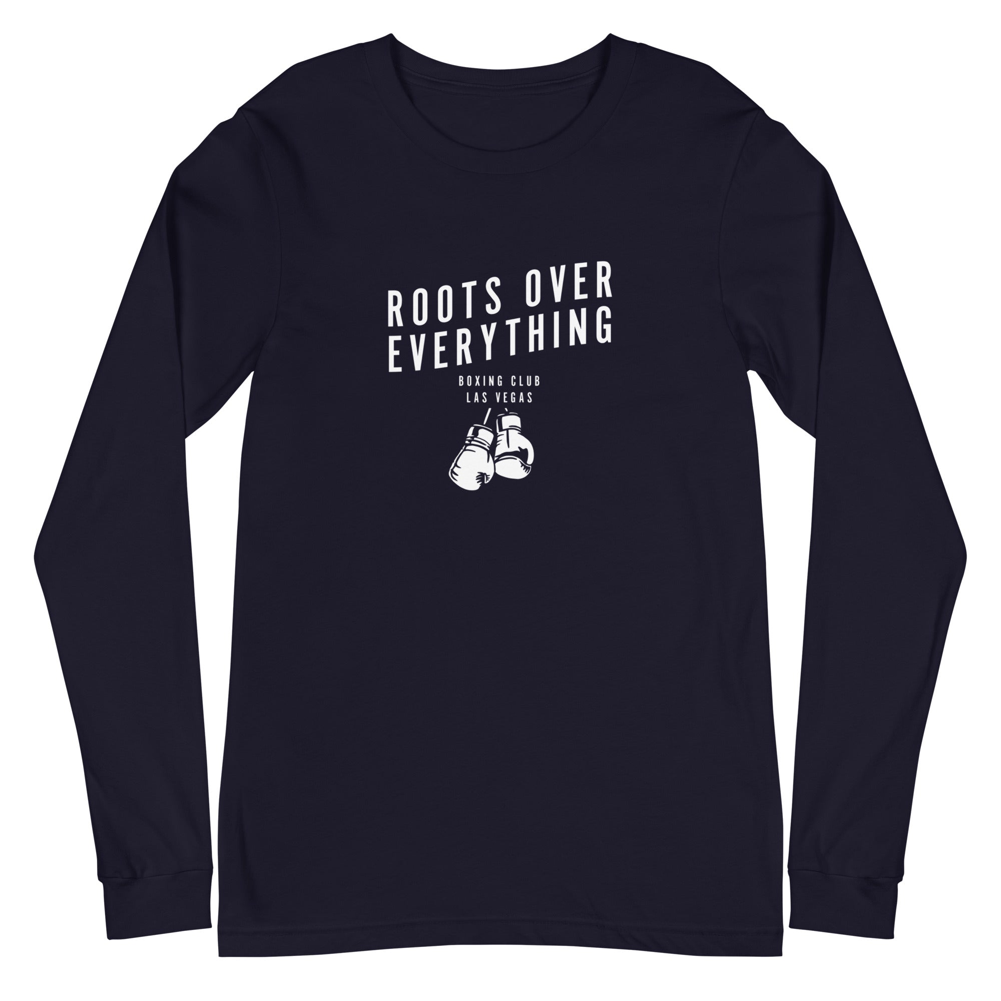 Roots Over Everything Long Sleeve Tee